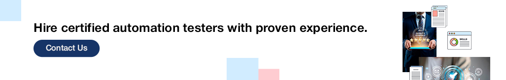 Hire certified automation testers with proven experience.png